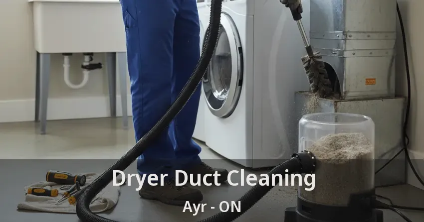 Dryer Duct Cleaning Ayr - ON